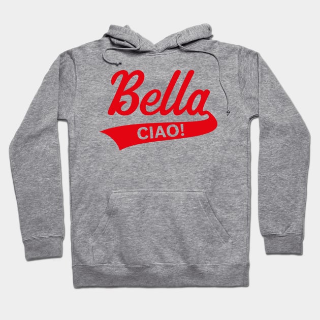 Bella ciao hoodie red top